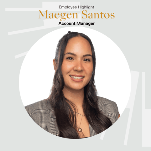 Maegen Santos Employee Highlight (Square)