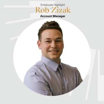 Rob Zizak - Employee Highlight